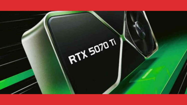 rtx-5070-ti-chega-em-20-de-fevereiro-agora-confirmado-por-varejistas